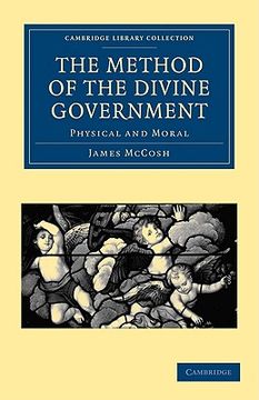 portada The Method of the Divine Government 2nd Edition Paperback (Cambridge Library Collection - Religion) (en Inglés)