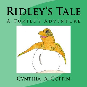 portada Ridley's Tale: A Turtle's Adventure (en Inglés)