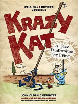 portada krazy kat, a jazz pantomime for piano: original and revised versions (en Inglés)