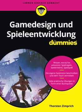 portada Gamedesign und Spieleentwicklung für Dummies (en Alemán)