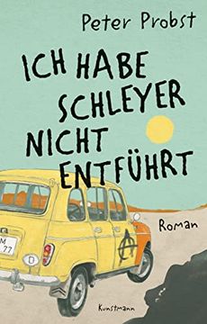 portada Ich Habe Schleyer Nicht Entführt (in German)