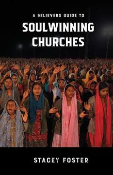 portada A Believers Guide to Soulwinning Churches (en Inglés)