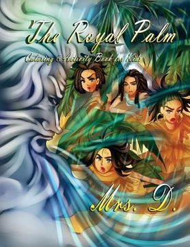 portada The Royal Palm: Coloring & Activity Book for Kids (en Inglés)
