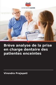 portada Brève analyse de la prise en charge dentaire des patientes enceintes (in French)