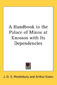 portada a handbook to the palace of minos at knossos with its dependencies (en Inglés)