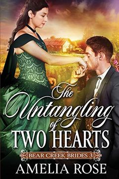 portada The Untangling of two Hearts: Historical Western Mail Order Bride Romance (Bear Creek Brides) (en Inglés)