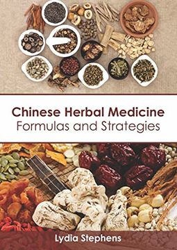 portada Chinese Herbal Medicine: Formulas and Strategies 