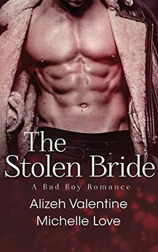 portada The Stolen Bride: A bad boy Romance 