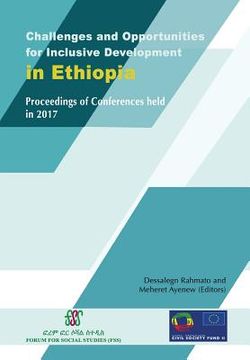 portada Challenges and Opportunities for Inclusive Development in Ethiopia: Proceedings of Conferences held in 2017 (en Inglés)