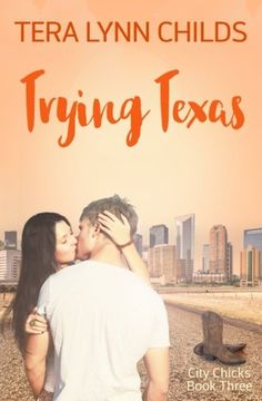 portada Trying Texas: Volume 3 (City Chicks)