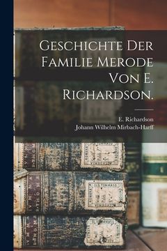 portada Geschichte der Familie Merode von E. Richardson. (en Alemán)