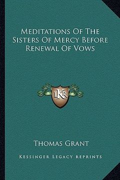 portada meditations of the sisters of mercy before renewal of vows (in English)