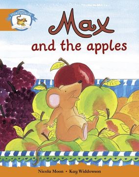portada Literacy Edition Storyworlds Stage 4, Animal World, Max and the Apples