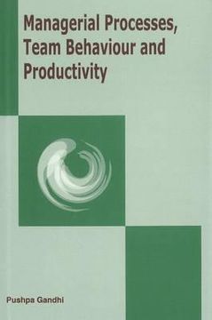portada managerial processes, team behaviour and productivity (en Inglés)