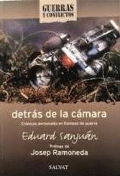 portada Detras de la Camara: Cronicas en Tiempos de Conflicto