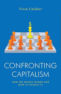 portada Confronting Capitalism: How the World Works and How to Change It (en Inglés)
