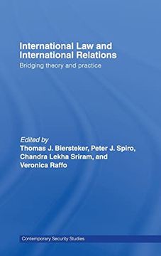 portada International law and International Relations: Bridging Theory and Practice (Contemporary Security Studies) (en Inglés)