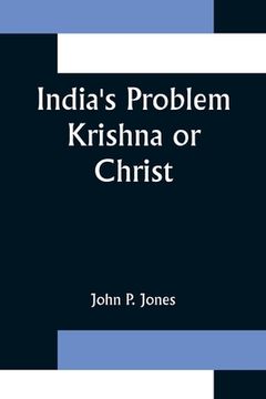portada India's Problem Krishna or Christ (en Inglés)
