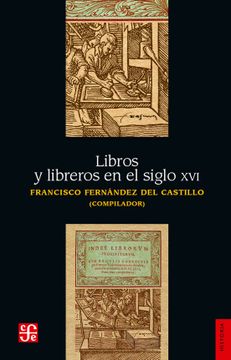 portada Libros y Libreros en el Siglo xvi (in Spanish)