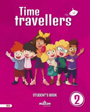 portada Time Travellers 2 red Student s Book English 2º Primaria (en Inglés)