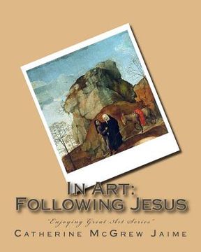 portada In Art: Following Jesus (en Inglés)