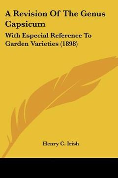 portada a revision of the genus capsicum: with especial reference to garden varieties (1898) (in English)