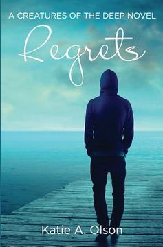 portada Regrets: A Creatures of the Deep Novel (en Inglés)