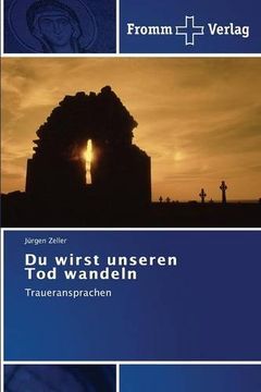 portada Du wirst unseren Tod wandeln (German Edition)