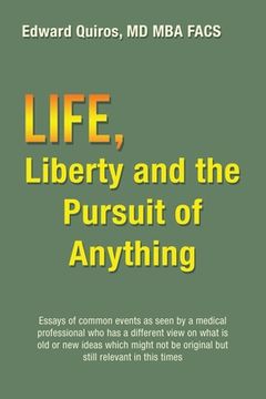 portada Life, Liberty and the Pursuit of Anything (en Inglés)