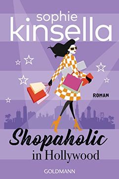 portada Shopaholic in Hollywood: Roman (Schnäppchenjägerin Rebecca Bloomwood, Band 7) (en Alemán)