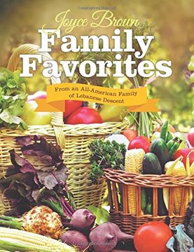 portada Family Favorites: From an All-American Family of Lebanese Descent