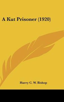 portada a kut prisoner (1920) (en Inglés)