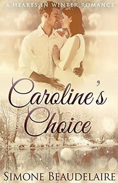 portada Caroline'S Choice (4) (Hearts in Winter) 