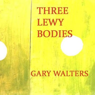 portada Three Lewy Bodies (in English)