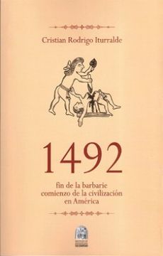 portada 1492 fin de la Barbarie Comienzo de la Civilizacion en America