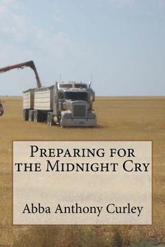 portada Preparing for the Midnight Cry (en Inglés)