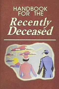 portada Handbook for the Recently Deceased: 2 (Handbook for the Recently Deceased Journal) (en Inglés)
