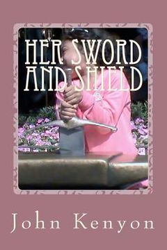 portada her sword and shield (en Inglés)