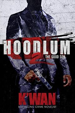 portada Hoodlum 2: The Good Son (A Hoodlum Novel) (en Inglés)