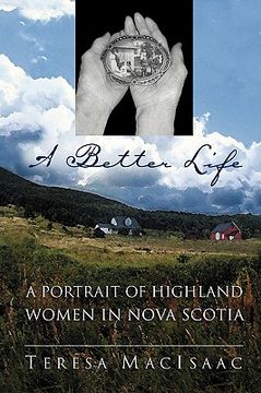 portada a better life: a portrait of highland women in nova scotia (en Inglés)