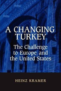 portada A Changing Turkey: The Challenge to Europe and the United States (Studies in Foreign Policy) (in English)