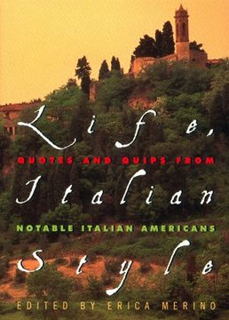 portada Life, Italian Style: Quotes and Quips From Notable Italian Americans 
