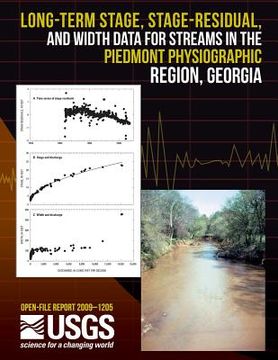 portada Long-Term Stage, Stage-Residual, and Width Data for Streams in the Piedmont Physiographic Region, Georgia (en Inglés)
