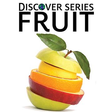 portada Fruit: Discover Series Picture Book for Children (in English)