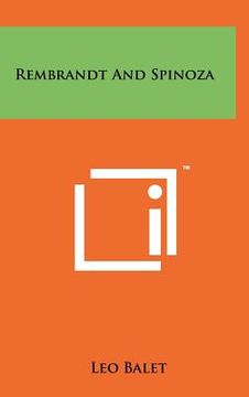 portada rembrandt and spinoza (en Inglés)