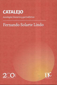 portada CATALEJO ANTOLOGIA LITERARIA Y PERIODISTICA (in Spanish)