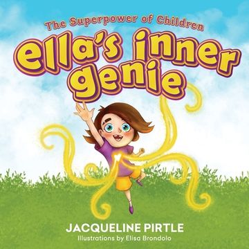 portada Ella's Inner Genie: The Superpower Of Children (en Inglés)
