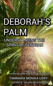 portada Deborah's Palm: Understanding the Spirit of Deborah