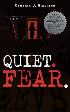 portada Quiet. Fear.: An Autobiographical Novel (en Inglés)