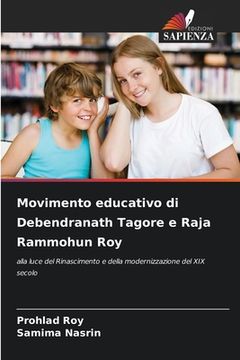 portada Movimento educativo di Debendranath Tagore e Raja Rammohun Roy (en Italiano)